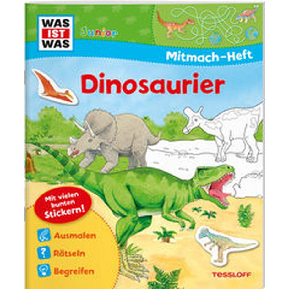 WAS IST WAS Junior Mitmach-Heft Dinosaurier Schuck, Sabine; Vohwinkel, Astrid (Illustrationen); Tessloff Verlag Ragnar Tessloff GmbH & Co.KG (Hrsg.); Walther, Max (Illustrationen); von Hacht, Esther (Illustrationen); Teltau, Irmtraut (Illustrationen); Hennig, Dirk (Illustrationen) Gebundene Ausgabe 