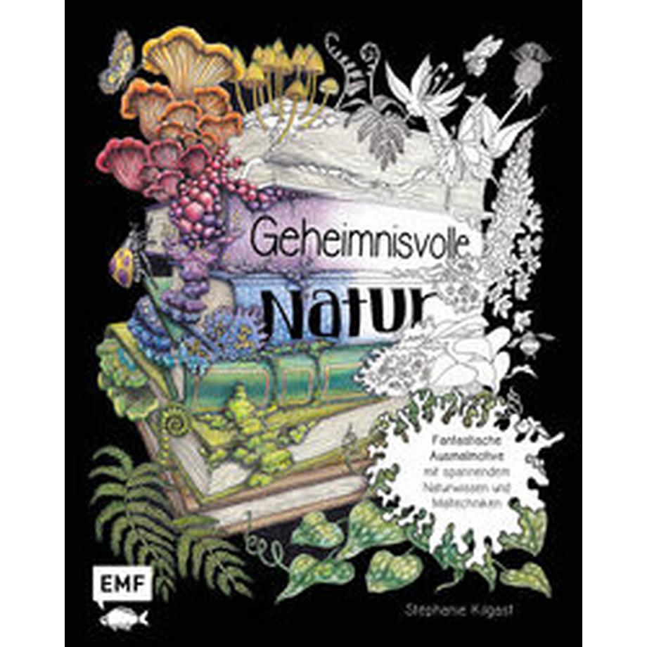 EMF Edition Michael Fischer  Geheimnisvolle Natur 
