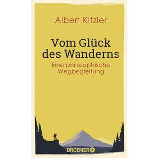 Vom Glück des Wanderns Kitzler, Albert Libro in brossura 