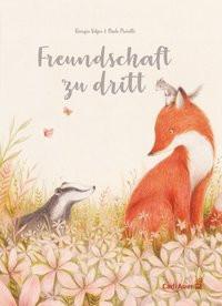 Freundschaft zu dritt Volpe, Giorgio; Proietti, Paolo (Illustrationen) Copertina rigida 