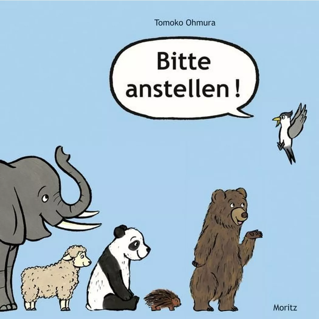 Moritz - Bitte anstellen!