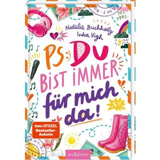 PS: Du bist immer für mich da! (PS: Du bist die Beste! 4) Buchholz, Natalie; Vigh, Inka (Illustrationen) Couverture rigide 