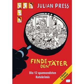 Finde den Täter Press, Julian; Press, Julian (Illustrationen) Gebundene Ausgabe 