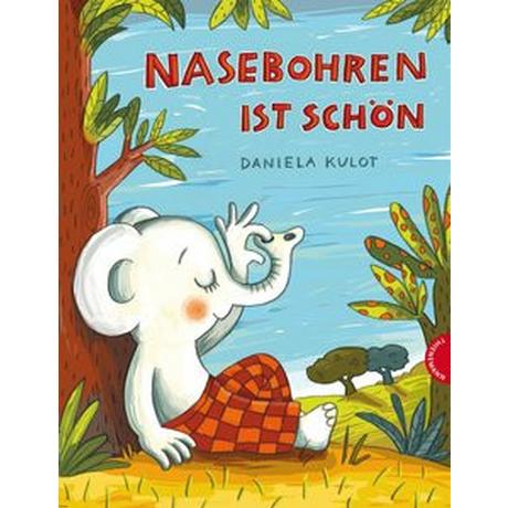 Nasebohren ist schön Kulot, Daniela; Kulot, Daniela (Illustrationen) Copertina rigida 