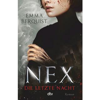 Nex - Die letzte Nacht Berquist, Emma; Somann-Jung, Britt (Übersetzung) Copertina rigida 