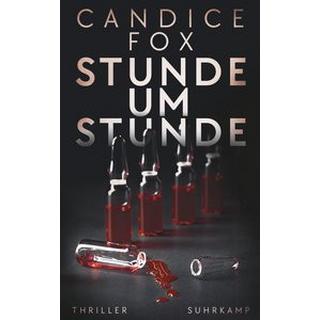 Stunde um Stunde Fox, Candice; Wörtche, Thomas (Hrsg.); O´Brien, Andrea (Übersetzung) Couverture rigide 