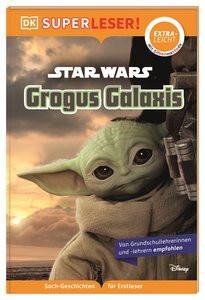 SUPERLESER! Star Wars(TM) Grogus Galaxis Jones, Matt; DK Verlag - Kids (Hrsg.); Winter, Marc (Übersetzung) Copertina rigida 