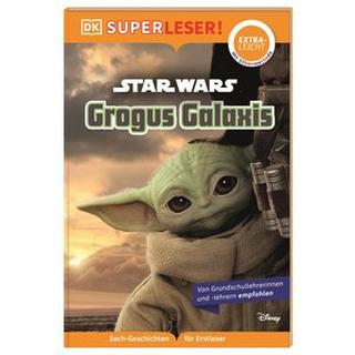 SUPERLESER! Star Wars(TM) Grogus Galaxis Jones, Matt; DK Verlag - Kids (Hrsg.); Winter, Marc (Übersetzung) Copertina rigida 