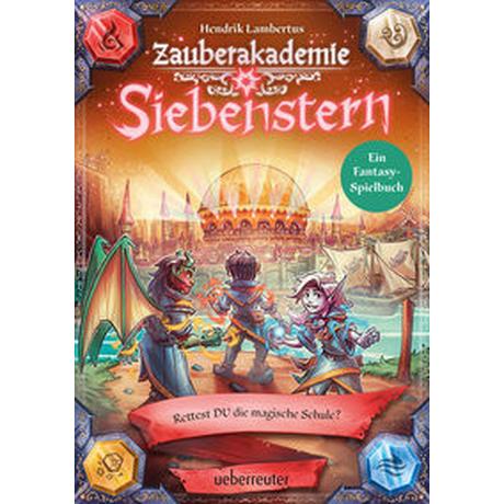 Zauberakademie Siebenstern - Rettest du die magische Schule? (Zauberakademie Siebenstern, Bd. 3) Lambertus, Hendrik; Ach, Philipp (Illustrationen) Copertina rigida 