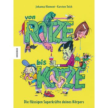 Von Rotze bis Kotze