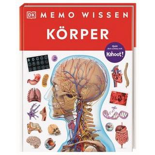 memo Wissen. Körper Walker, Richard; Schmidt-Wussow, Susanne (Übersetzung); DK Verlag - Kids (Hrsg.) Gebundene Ausgabe 