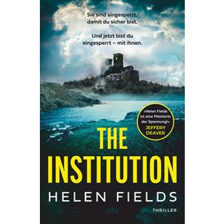 The Institution Fields, Helen; Blum, Christine (Übersetzung) Couverture rigide 