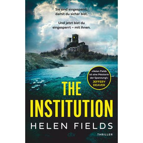 The Institution Fields, Helen; Blum, Christine (Übersetzung) Couverture rigide 