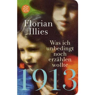 1913 - Was ich unbedingt noch erzählen wollte