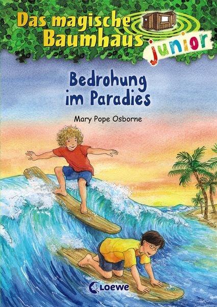 Das magische Baumhaus junior (Band 25) - Bedrohung im Paradies Mary Pope Osborne Gebundene Ausgabe 