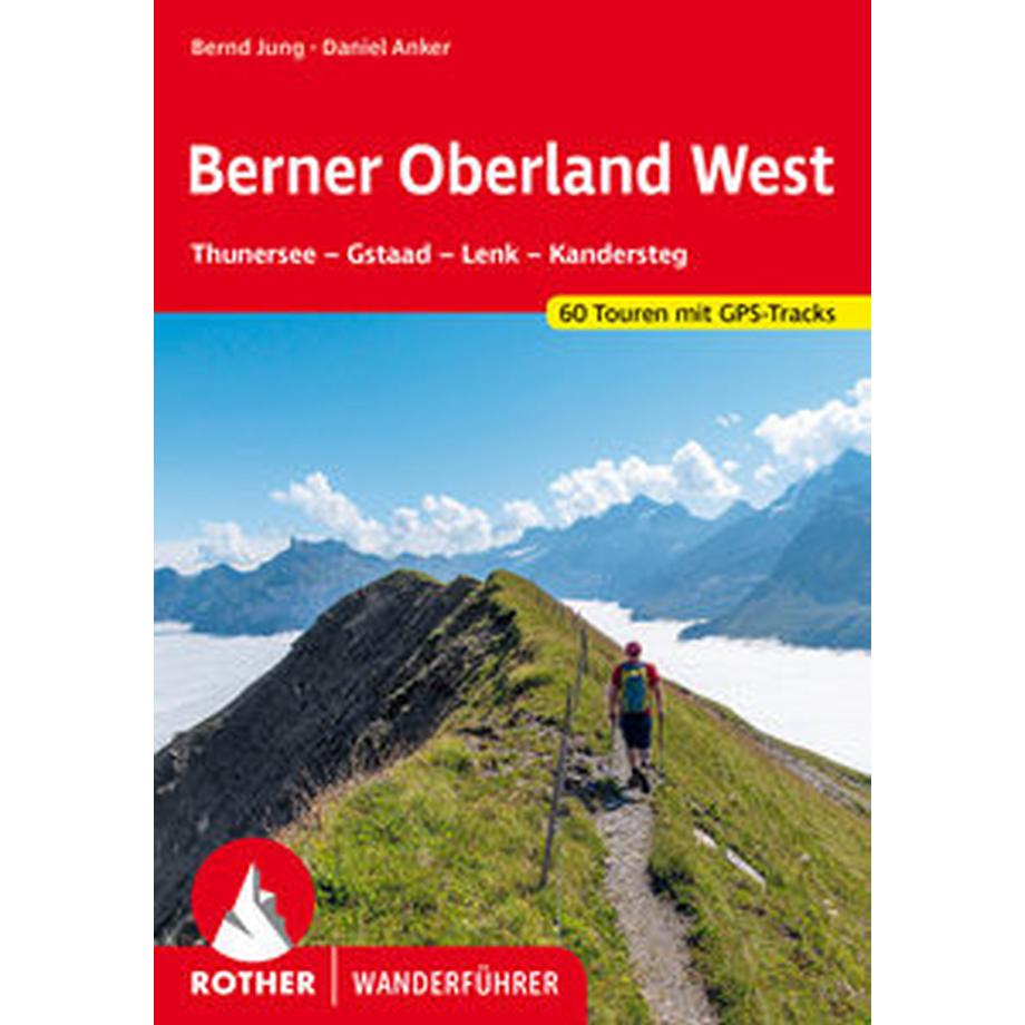 Bergverlag Rother  Berner Oberland West 