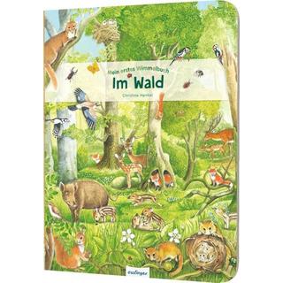 Mein erstes Wimmelbuch: Im Wald Christine Henkel Gebundene Ausgabe 