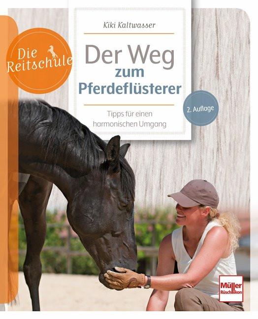 Der Weg zum Pferdeflüsterer Kaltwasser, Kiki Copertina rigida 