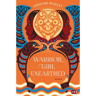 Warrior Girl Unearthed Boulley, Angeline; Bös, Petra (Übersetzung) Gebundene Ausgabe 