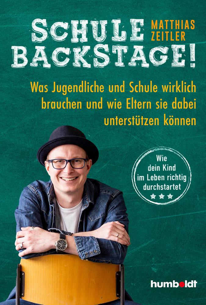 Schule Backstage Zeitler, Matthias Copertina rigida 