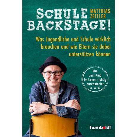 Schule Backstage Zeitler, Matthias Copertina rigida 