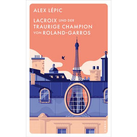 Lacroix und der traurige Champion von Roland-Garros Lépic, Alex Couverture rigide 