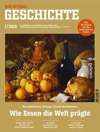 Wie Essen die Welt prägt SPIEGEL-Verlag Rudolf Augstein GmbH & Co. KG; Rudolf Augstein (1923â¯-â¯2002) (Editor) Copertina rigida 