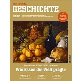 Wie Essen die Welt prägt SPIEGEL-Verlag Rudolf Augstein GmbH & Co. KG; Rudolf Augstein (1923â¯-â¯2002) (Editor) Copertina rigida 