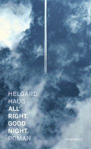 All right. Good night Haug, Helgard Copertina rigida 