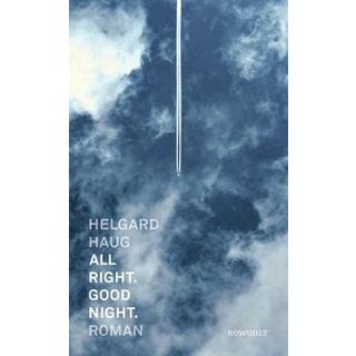 All right. Good night Haug, Helgard Copertina rigida 