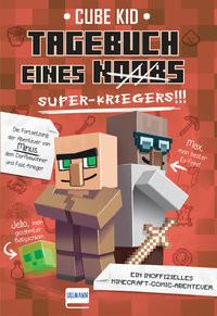 Tagebuch eines Super-Kriegers (Bd. 2) Kid, Cube Couverture rigide 