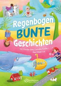 Regenbogenbunte Geschichten Boie, Kirsten; Funke, Cornelia; Maar, Paul; Sasmaz, Sinem; Weber, Susanne; Matysiak, Mascha; von Klitzing, Maren; Feldmann, Regina; Orso, Kathrin Lena; Schaudinn, Jasmin; El Kurdi, Hartmut; Baltscheit, Martin; Göpfrich, Astrid; Arnold, Leanna (Hrsg.); Kunkel, Daniela (Illustrationen); Kawamura, Yayo (Illustrationen); Schüttler, Kai (Illustrationen); Kellner, Nima (Illustrationen); Erlbruch, Leonard (Illustrationen); Ishida, Naeko (Illustrationen); Beimler, Tatjana (Illustrationen); Opheys, Caroline (Illustrationen); Janßen, Rike (Illustrationen); Becker, Stéffie (Illustrationen); Eimer, Petra (Illustrationen); Gertenbach, Pina (Illustrationen); Böhlke, Dorothée (Illustrationen) Couverture rigide 