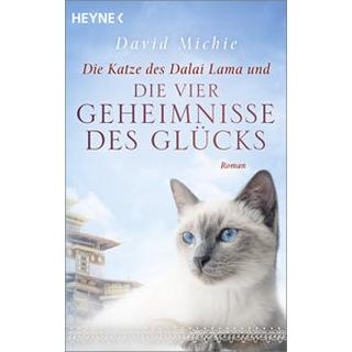 Die Katze des Dalai Lama und die vier Geheimnisse des Glücks Michie, David; Lang, Kurt (Übersetzung) Libro in brossura 