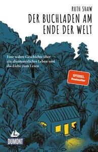 Der Buchladen am Ende der Welt Shaw, Ruth; Samstag, Anja (Übersetzung) Copertina rigida 