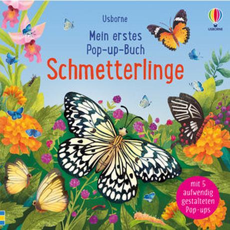 Mein erstes Pop-up-Buch: Schmetterlinge Cowan, Laura; Garofalo, Monica (Illustrationen) Gebundene Ausgabe 