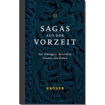 Sagas aus der Vorzeit - Band 2: Wikingersagas