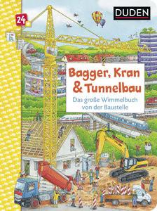 Duden 24+: Bagger, Kran und Tunnelbau. Das große Wimmelbuch von der Baustelle Braun, Christina; Coenen, Sebastian (Illustrationen) Couverture rigide 