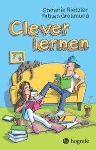 Clever lernen Rietzler, Stefanie; Grolimund, Fabian Couverture rigide 