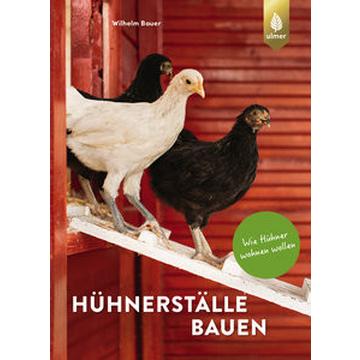 Hühnerställe bauen