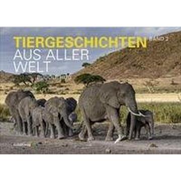 Tiergeschichten aus aller Welt 02