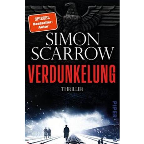 Verdunkelung Scarrow, Simon; Kurz, Kristof (Übersetzung) Couverture rigide 