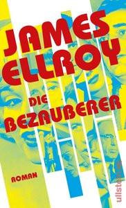 Die Bezauberer Ellroy, James; Tree, Stephen (Übersetzung) Couverture rigide 