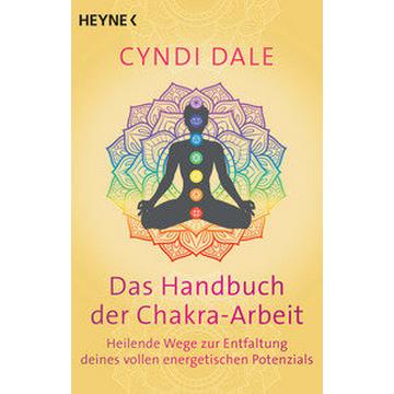 Das Handbuch der Chakra-Arbeit