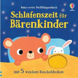 Babys erstes Stoffklappenbuch: Schlafenszeit für Bärenkinder Kein Autor Gebundene Ausgabe 