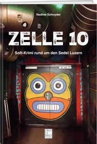 Zelle 10 Schnyder, Nadine Copertina rigida 