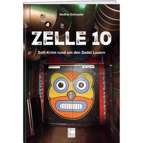 Zelle 10 Schnyder, Nadine Copertina rigida 