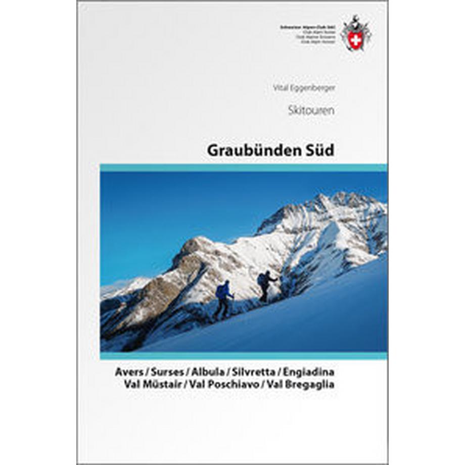   Skitouren Graubünden Süd 