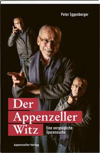 Der Appenzeller Witz Eggenberger, Peter Livre de poche 