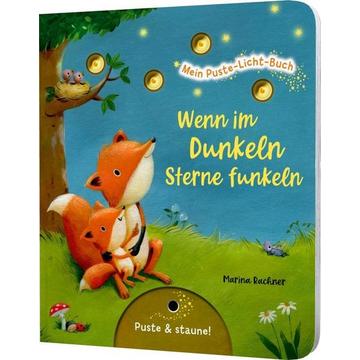 Mein Puste-Licht-Buch: Wenn im Dunkeln Sterne funkeln