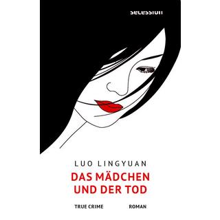 Das Mädchen und der Tod Luo, Lingyuan Copertina rigida 